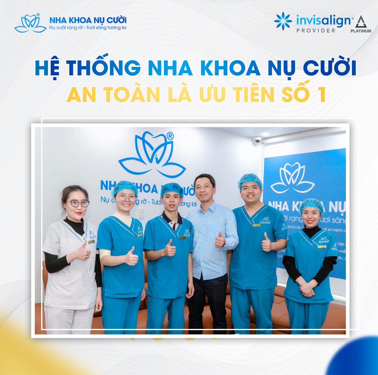Nha Khoa Nụ Cười – An Toàn Là Ưu Tiên Số 1